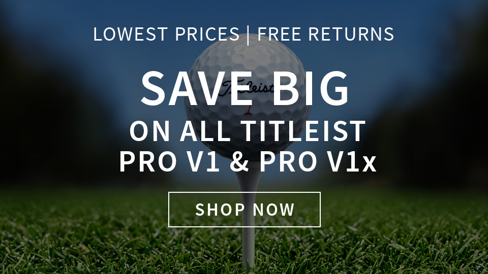 Save big on All Titleist Pro V1 and Pro V1x golf balls. Shop Now.